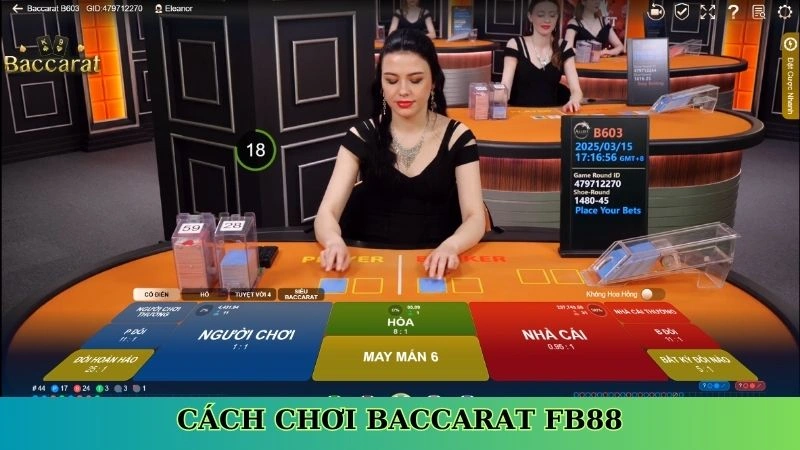 Cách chơi baccarat Fb88