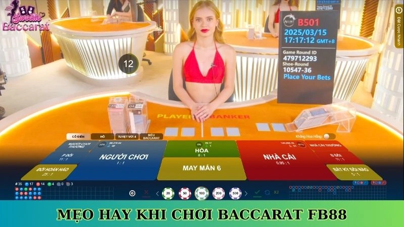 Mẹo hay khi chơi Baccarat Fb88