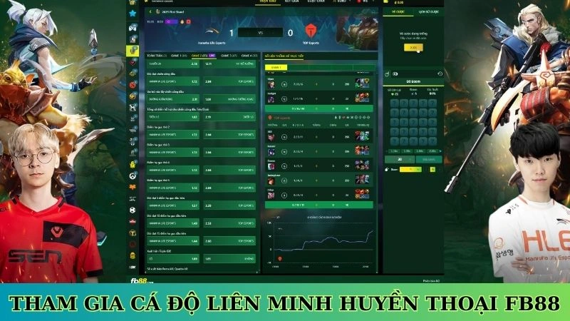 Tham gia cá độ Liên Minh Huyền Thoại tại Fb88