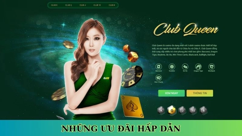 Những ưu đãi hấp dẫn