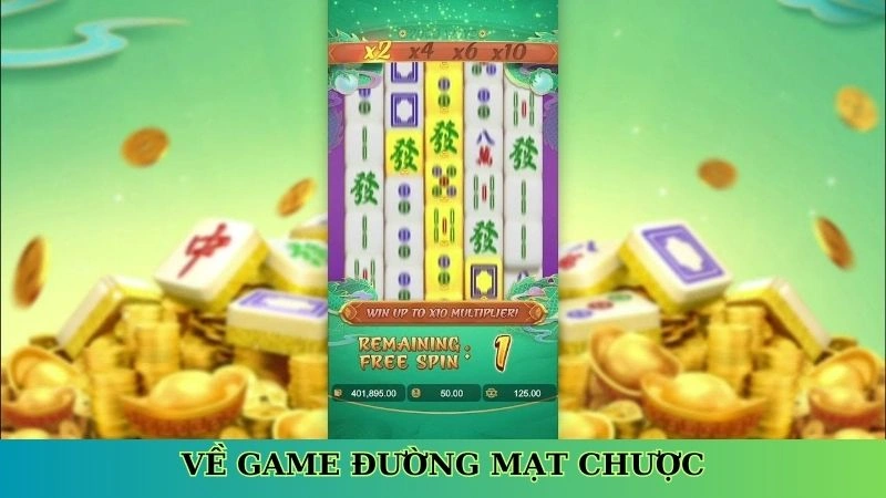 Về game Đường mạt chược