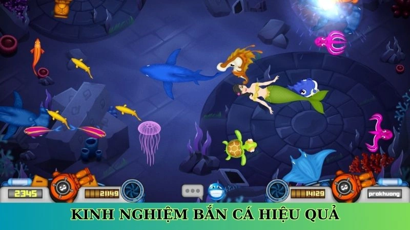 Kinh nghiệm bắn cá hiệu quả