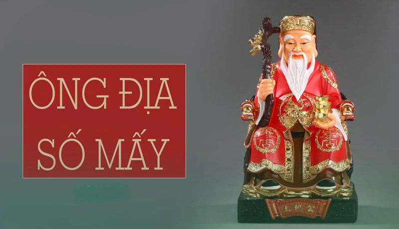 Ông địa số mấy dễ trúng?
