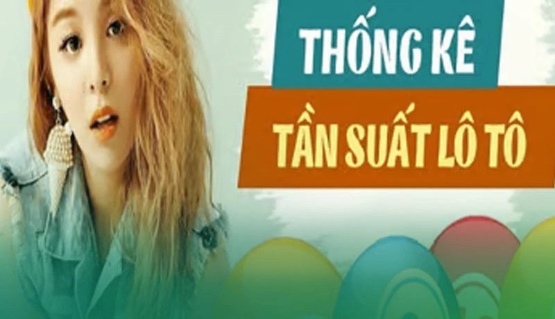 Ứng dụng thống kê loto hiệu quả